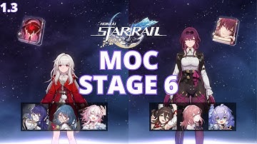 Clara & Kafka | Honkai Star Rail 1.3 Memory of Chaos Stage 6