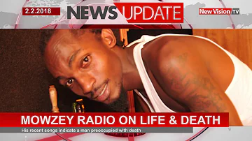 Mowzey Radio on life and death