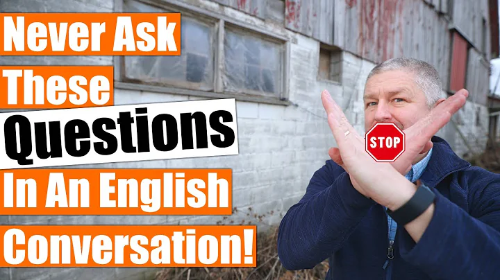 Do Not Ask These Questions in an English Conversation - DayDayNews