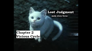 PS4/5 Lost Judgment part2 - main story focus chp2 Vicious Cycle walkthrough