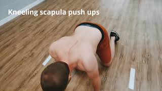 Kneeling scapula push ups