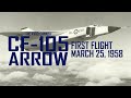 Avro Canada CF-105 Arrow; Footage from its first flight