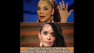 Jasmine Guy Tells How Lisa Bonet Was 'Dissed And Treated Badly' On 