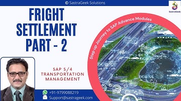 Fright Settlement Part- 2 || SAP TM