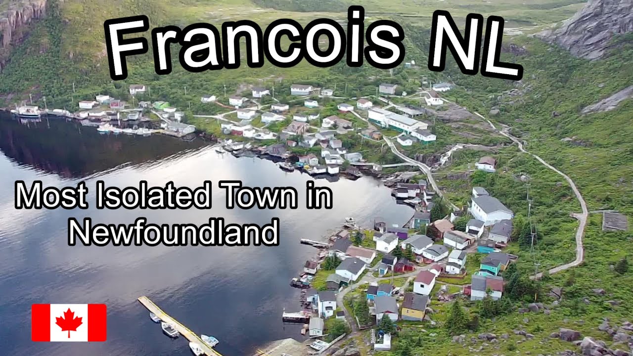 Francois, Newfoundland: A Beautiful Community to Discover