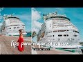 Tips para viajar en crucero por primera vez | Royal Caribbean Mariner of the Seas