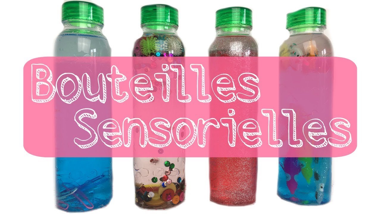 DIY : bouteilles sensorielles esprit Montessori !