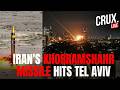 Iran LIVE Missiles Strike Israel S Ben Gurion Airport Sirens Go Off In Tel Aviv And Jerusalem