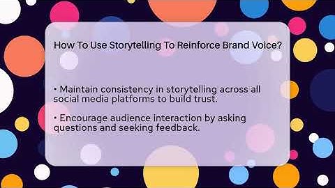How To Use Storytelling To Reinforce Brand Voice? - Everyday-Networking