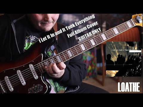 Loathe - I
