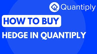 How to buy Hedges in Quantiply ?