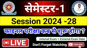 Vbu Nep Ug Sem-1(2024-28)ka External Exam & Internal Exam kab se Start hoga?