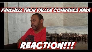 Farewell Their Fallen Comrades With A Huge Haka REACTION!!!