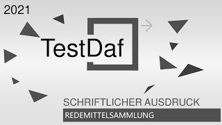 TestDaf Schriftlicher Ausdruck Redemittel