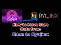 How to Move Game Save Data from Eden to Ryujinx