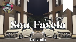 Sipitang Remix  Sou Favela Viral Trending Tiktok Breaklatin
