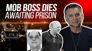 Mob Boss Dies Awaiting Prison- Andrew 