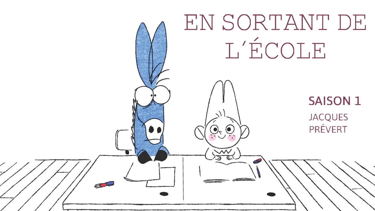 En sortant de l'école : Collection Jacques Prévert - Bande annonce