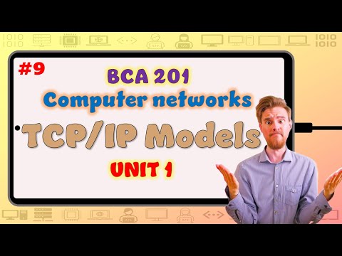 TCP/IP Models | Unit 1 | Computer Networks | BCA 201 | 3rd semester
