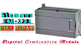 Siemens EM223 Digital Input Output Module Repair || EM223 Siemens || EM223 dc/relay || 6ES7 223 ||