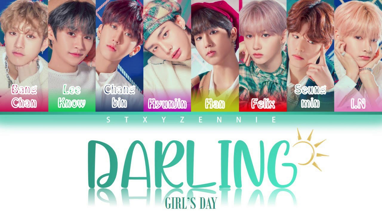 How Would Stray Kids sing Darling (걸스데이 Girl's Day) Color Coded Lyrics