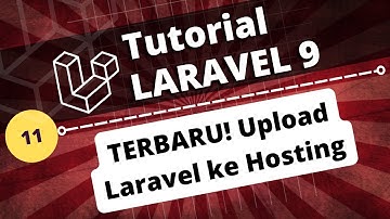 PART 11 - MUDAH DAN TANPA FTP CLIENT!! Cara Upload File Laravel ke Hosting
