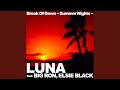 Break Of Dawn ~Summer Nights~ (feat. BIG RON &amp; ELSIE BLACK)