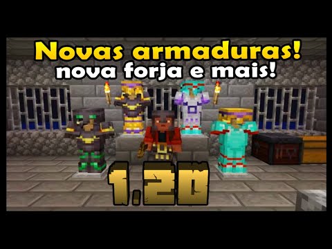 Atualização 1.20 para o Minecraft vai adicionar acabamentos de armaduras  personalizados 