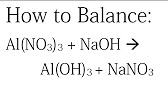 How To Balance Al No3 3 Naoh Al Oh 3 Nano3  How To Balance Al No3 3 Naoh Al Oh 3 Nano3