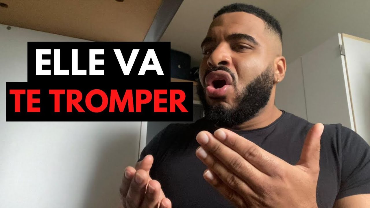 LES FEMMES TROMPENT ET VOICI POURQUOI ?