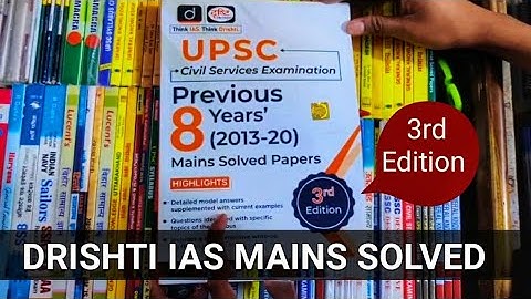 Drishti IAS Mains Fully Solved Paper 3rd Edition | Short review 2022