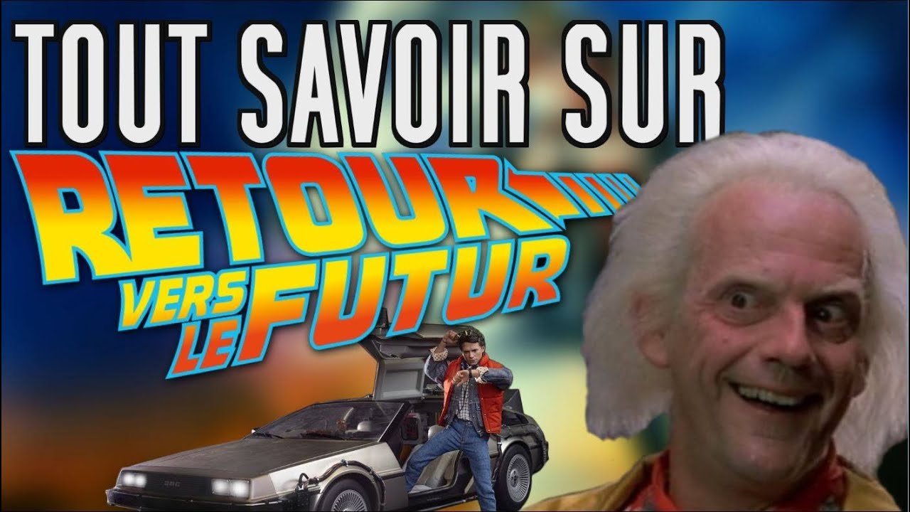 Retour Vers Le Futur Film Complet En Francais Youtube Ciné Raiders - Anecdotes sur Retour vers le Futur ! - YouTube