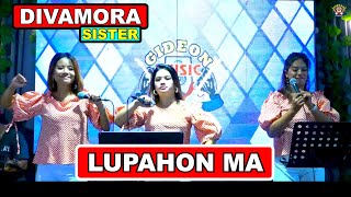 Download Lagu DIVAMORA SISTER - LUPAHON MA cover  LIVE GMP ( LAGU BATAK ) MP3