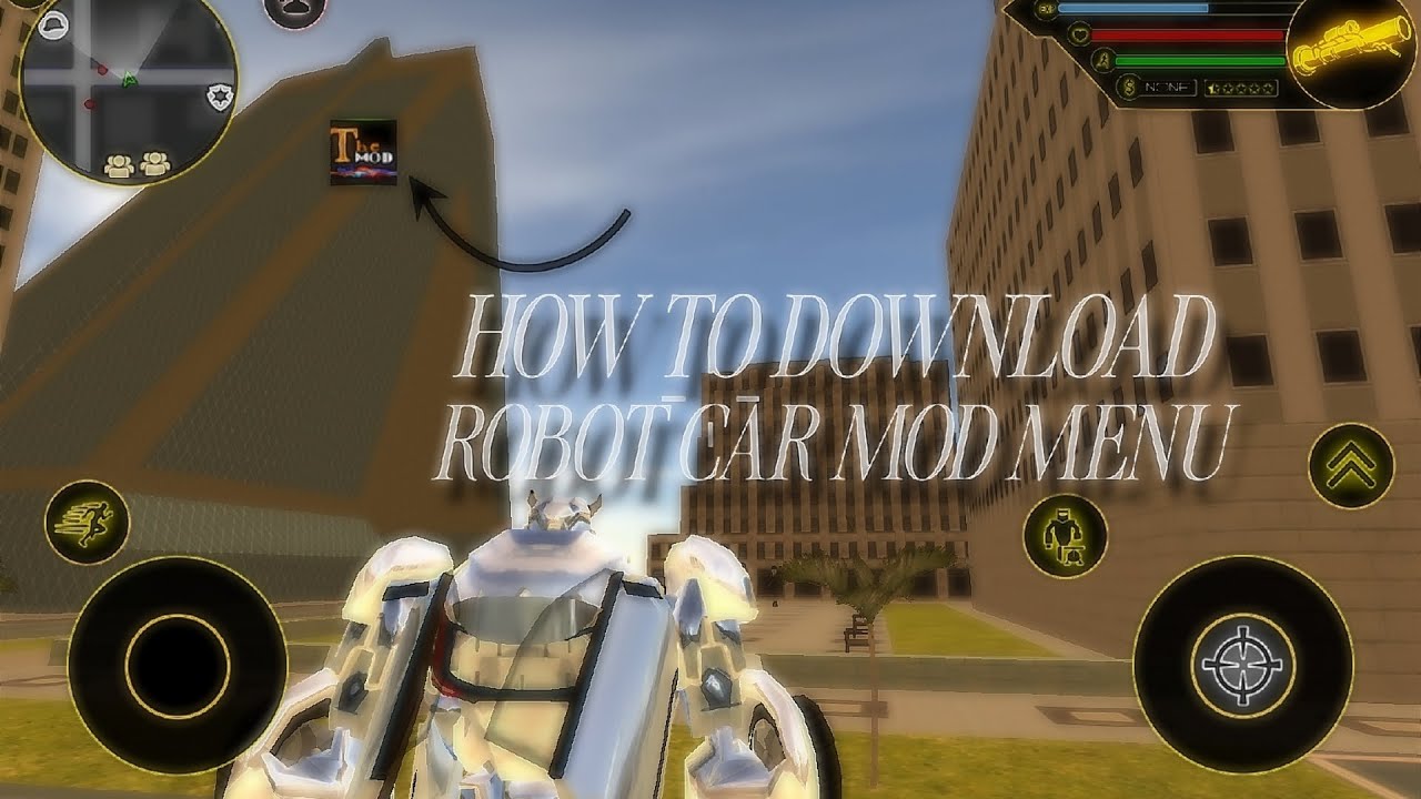 HOW TO DOWNLOAD ROBOT CAR MOD MENU OLD VERSION  TÜRKÇE-ENGLİSH-Русский  Step by Step