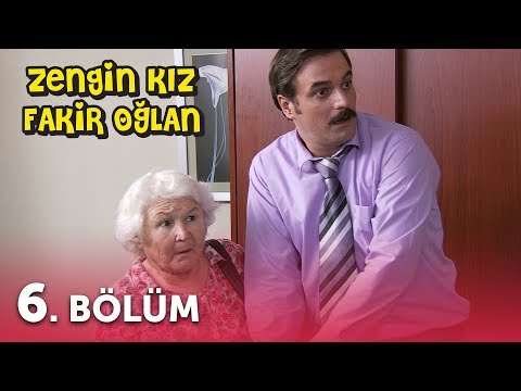 Zengin Kız Fakir Oğlan 6. Bölüm