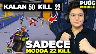 MODUN EN İYİ MAÇI! ATLADIĞIM YERDE 22 KİLL ALDIM!!  PUBG MOBİLE