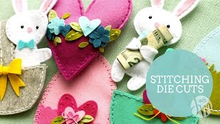 Tips for Stitching Felt Die Cuts