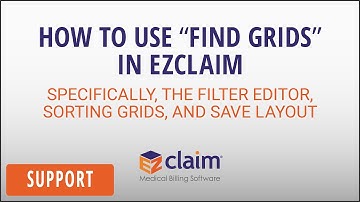How to Use "Find Grids" in EZClaim