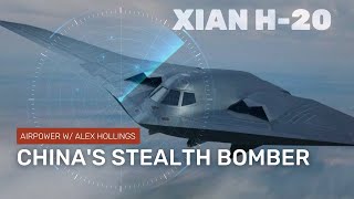 How dangerous is China's H-20 stealth bomber?