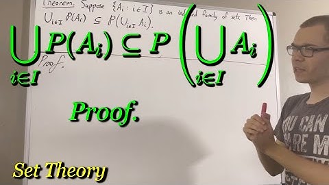 Union of power sets is a subset of the power set of the union (Proof) [ILIEKMATHPHYSICS]