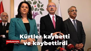 Kürtler kaybetti ve kaybettirdi