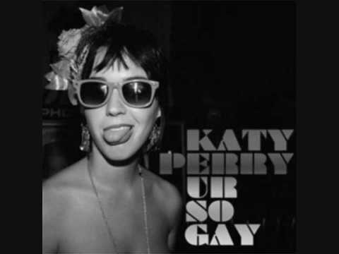 Katy Perry Youre So Gay 95