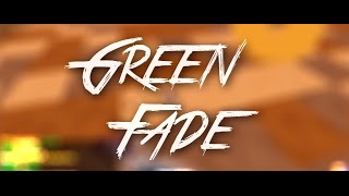 Green Fade [Pack Showcase]