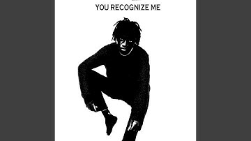 You Recognize Me