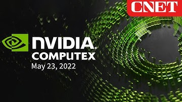 WATCH: Nvidia at Computex 2022 - LIVE