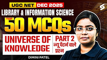 UGC NET Library & Information Science Classes | Universe Of Knowledge UGC NET MCQs By Damini #2