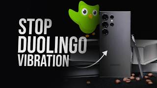 How to Stop Duolingo Vibration on Android