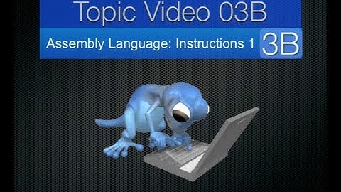 Topic03B - Assembly Language Instructions 1