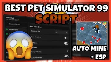 Best Pet Simulator 99 Script (Insta MINE, ESP ORES, Auto Blocks Lucky Event & More!! ) **PASTEBIN**