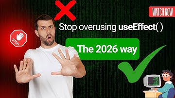 Stop Overusing useEffect! Here’s What You Should Be Doing in 2026